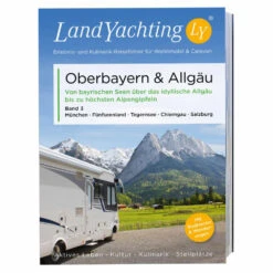 LandYachting Bildreiseführer Allgäu, Oberbayern