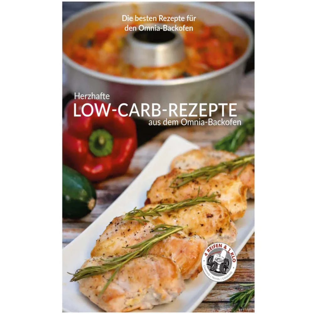 4Reifen1Klo Kochbuch - LOW-CARB Herzhafte Rezepte Aus Dem Omnia-Backofen 3 4Reifen1Klo Kochbuch - LOW-CARB Herzhafte Rezepte Aus Dem Omnia-Backofen